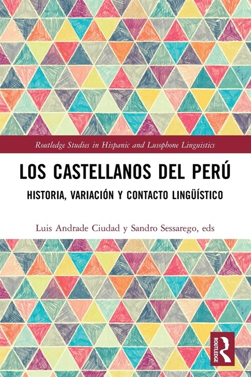 [POD] Los castellanos del Peru : historia, variacion y contacto linguistico (Paperback)