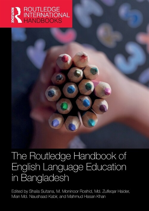 [POD] The Routledge Handbook of English Language Education in Bangladesh (Paperback, 1)