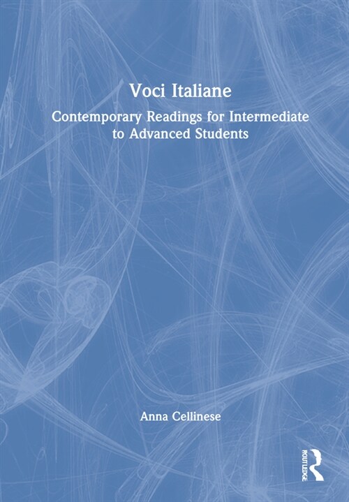 [POD] Voci Italiane : Contemporary Readings for Intermediate to Advanced Students (Hardcover)