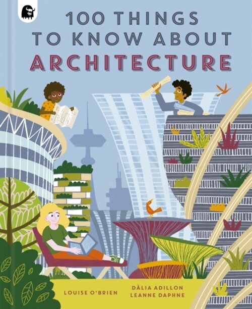 100 Things to Know About Architecture (Hardcover)