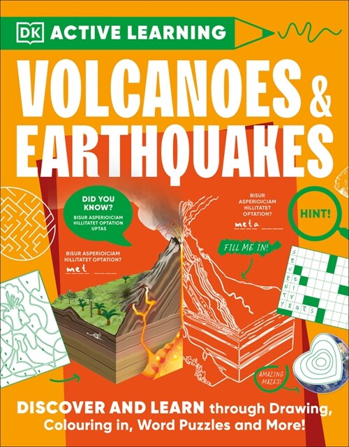 Active Learning! Volcanoes & Earthquakes: Explore Our World with More Than 100 Brain-Boosting Activities That Make Learning Easy and Fun (Paperback)