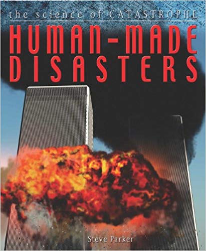 Human-Made Disasters