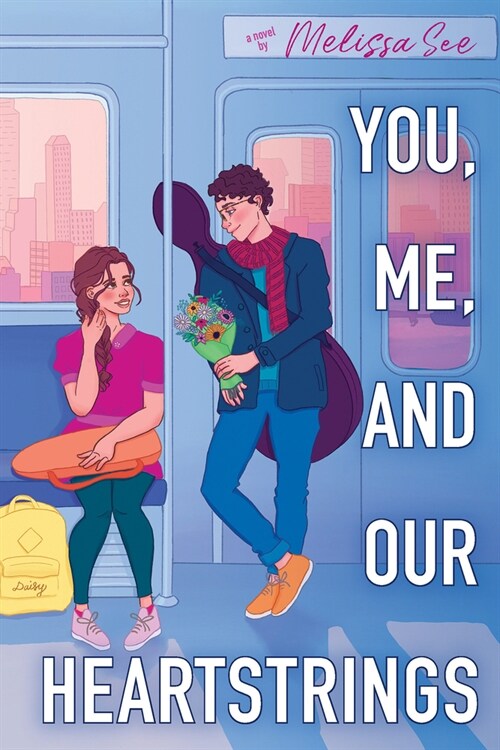 You, Me, and Our Heartstrings (Paperback)