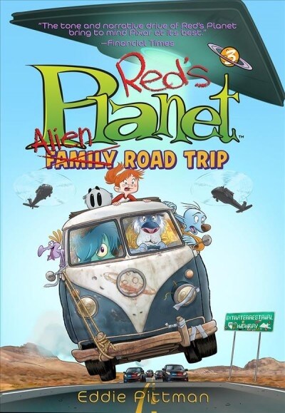 Alien Family Road Trip (Red's Planet Book 3) (Paperback)