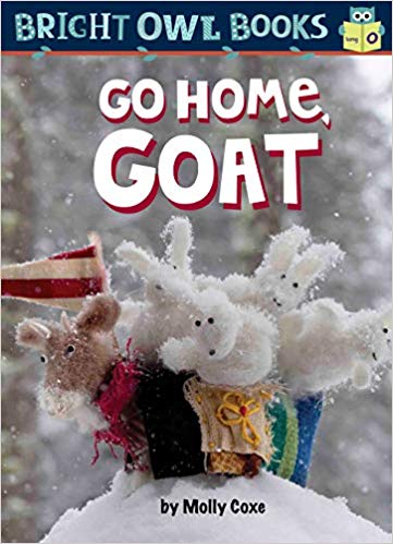 Go Home, Goat: Long Vowel O