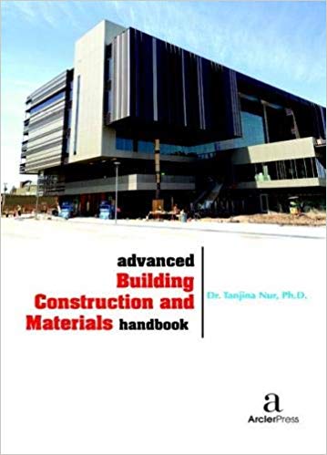 Advanced Building Construction and Materials Handbook 