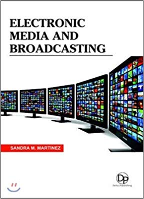 Electronic Media and Broadcasting