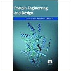 Protein Engineering and Design