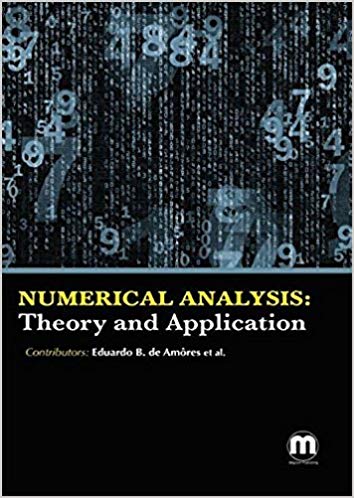 Numerical Analysis: Theory and Application