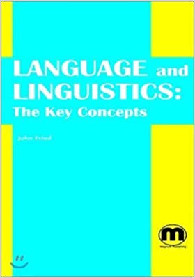 Language and Linguistics: The Key Concepts