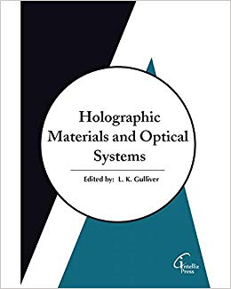 Holographic Materials and Optical Systems