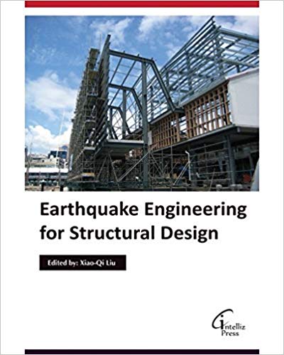 Earthquake Engineering for Structural Design