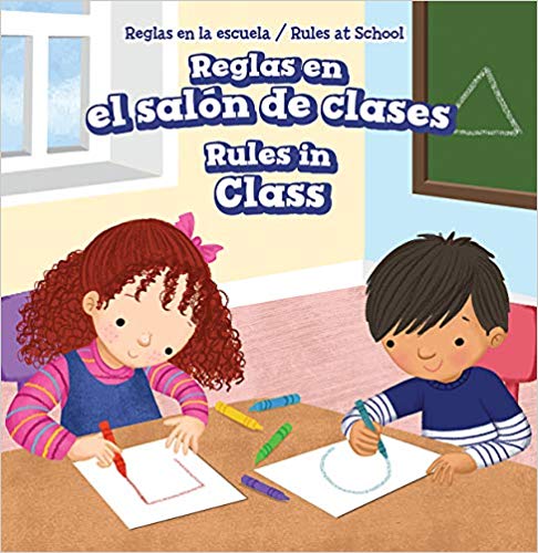 Reglas En El Salon de Clases / Rules in Class