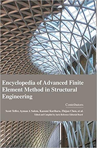 Encyclopaedia of Advanced Finite Element Method in Structural Engineering  4 Vols