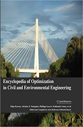 Encyclopaedia of Optimization in Civil and Environmental Engineering 4 Vols