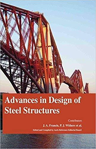 Advances in Design of Steel Structures