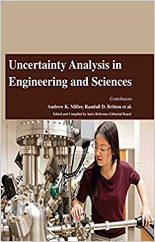 Uncertainty Analysis in Engineering and Sciences