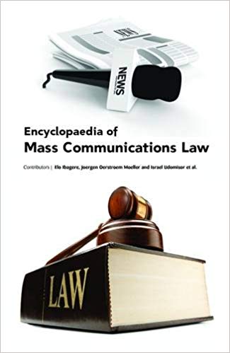 Encyclopaedia of Mass Communications Law  3 Vols