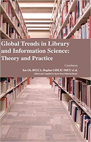 Global Trends in Library and Information Science: Theory and Practice