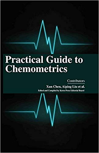 Practical Guide to Chemometrics