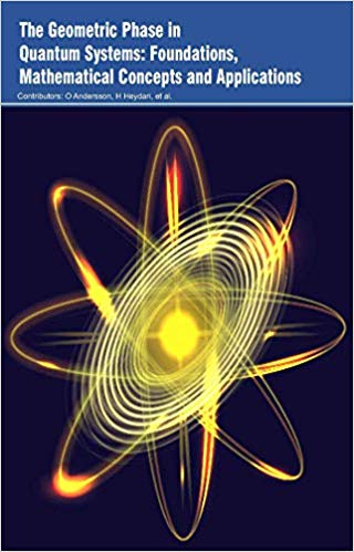 The Geometric Phase in Quantum Systems: Foundations, Mathematical Concepts and Applications