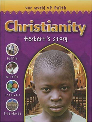 Christianity: Herbert's Story