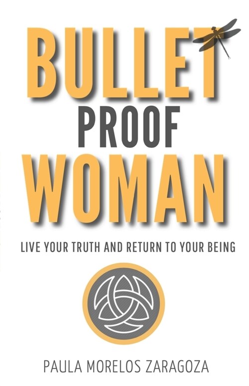 [POD] Bullet Proof Woman (Paperback)