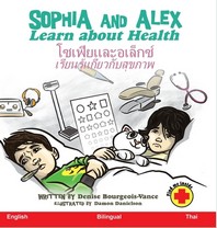 Sophia and Alex Learn about Health: ???????????????? & ( Sophia and Alex / ???????????? #3 )