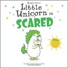 Little Unicorn Is Scared