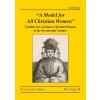 [POD] "A Model for All Christian Women" : Candida Xu, a Chinese Christian Woman of the Seventeenth Century (Paperback)