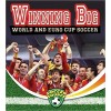 Winning Big: World and Euro Cup Soccer