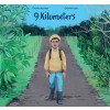 9 Kilometers (Hardcover)