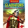 Gladiators: Fighting to the Death