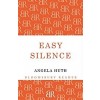 Easy Silence (Paperback)