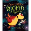 The Dinosaur That Pooped a Planet! 