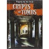 Crypts and Tombs