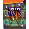 Creepy Mazes