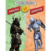 Samurai vs. Knights