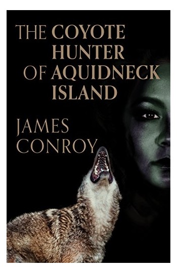 The Coyote Hunter of Aquidneck Island