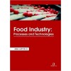 Food Industry: Processes and Technologies