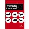 Functional Anatomy and Physiology of Domestic Animals