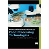 Conventional and Advanced Food Processing Technologies