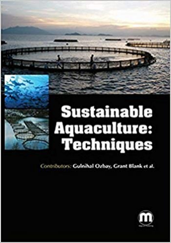 Sustainable Aquaculture: Techniques