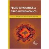 Fluid Dynamics & Fluid Hydronomics