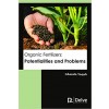 Organic Fertilizers: Potentialities and Problems