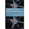 Application of Neural Networks and Other Learning?