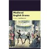 Medieval English Drama