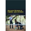 Research Methods in Crime and Justice