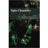 Spin chemistry