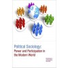 Political Sociology: Power And Participation In The Modern World 2 Vols